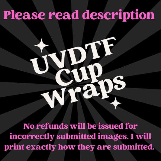 UVDTF Cup Wraps